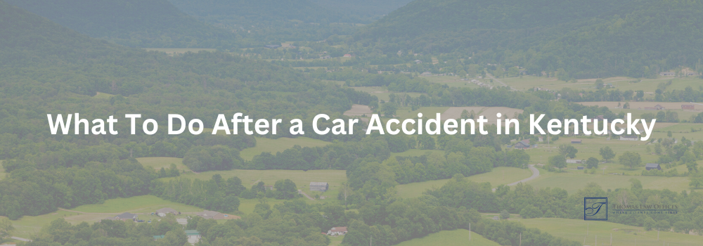 What to do after a Kentucky car accident