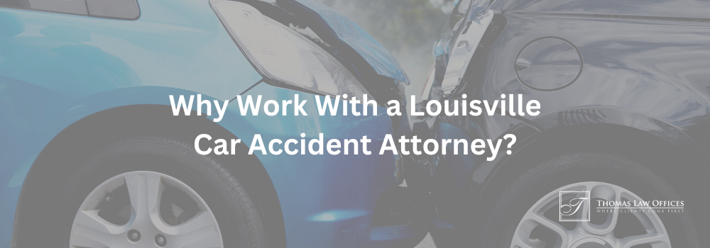 Louisville car accident lawyer